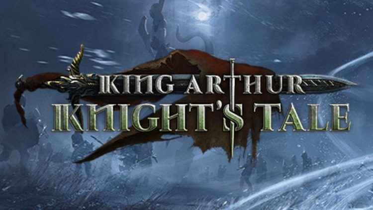 King arthur knight s tale прохождение